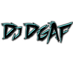 Dj DGAF