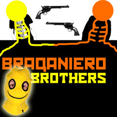 Braqaniero Brothers