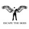 escapetheskies