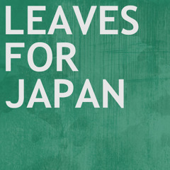 leavesforjapan