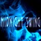 Midnight Swing