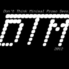 Don't Think Minimal P.S