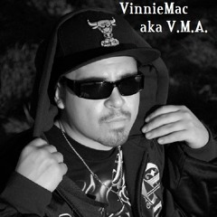 Vinnie Mac aka V.M.A.