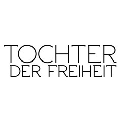 Tochter der Freiheit