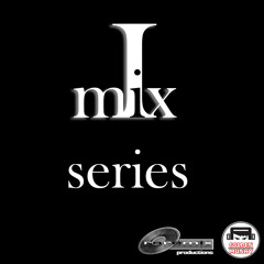 I Mix Series