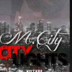 MCity Tha Monstaz