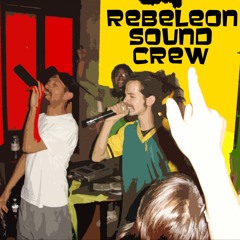 Rebeleon Sound Crew