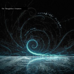 The Thoughtless Dreamers