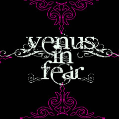 Venus in Fear