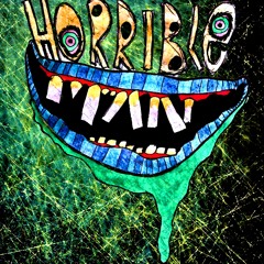Horrible Man
