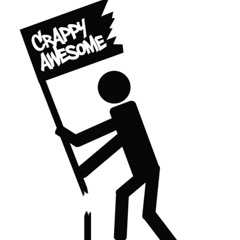 CRAPPYAWESOME