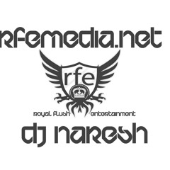 RFE Media NYC [DJ NARESH]