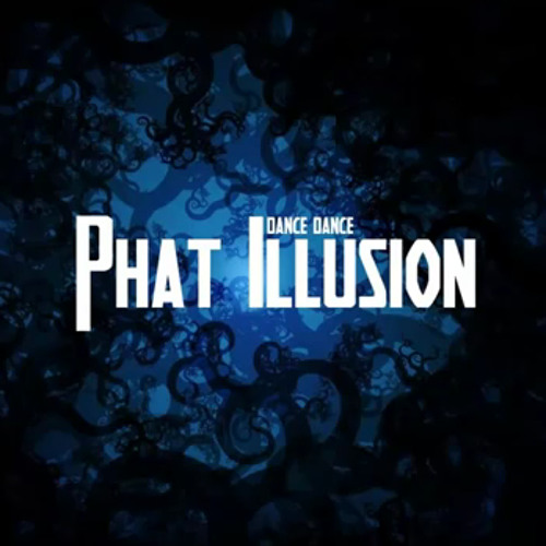 Phat Illusion’s avatar