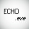 ECHO.exe