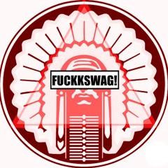 Fuckk Swag