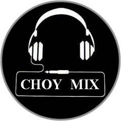 ChoyMix