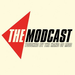 The Modcast
