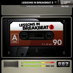 LESSONS IN BREAKBEAT 2
