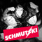 SCHMUTZKI
