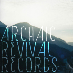 ArchaicRevivalRecords