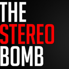 The Stereo Bomb