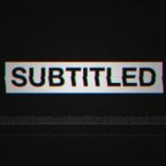 Subtitled Manchester