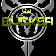 DJ BUCKER