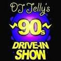 DjJellys90sDriveInShow