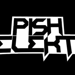 Pish Selekta