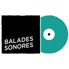 Balades Sonores