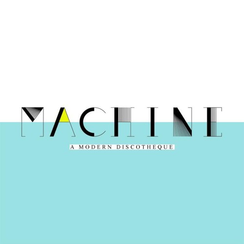 MACHINE Mix 012