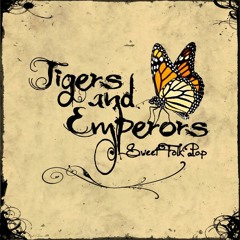 Tigers and Emperors