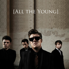 All The Young