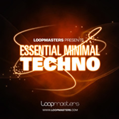 [DOWNLOAD] Essential Minimal Techno Samples and Royalty Free Producer! USED BY LOADS!