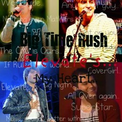 Big Time Rush Love~