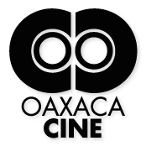 Stream Muestra Internacional De Cine De La Cineteca Nacional By Oaxacacine Listen Online