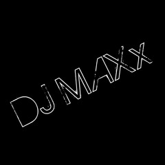 DJ Maxxxx