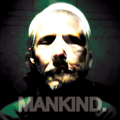 We Are Mankind