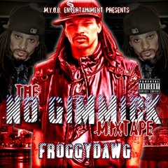 No Gimmick Mixtape