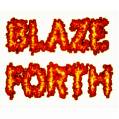 Blaze Forth