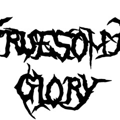 Gruesome Glory