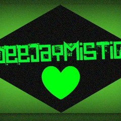 DJ MYSTIC!!