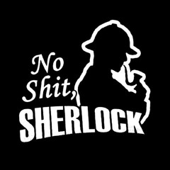 NO SHIT SHERLOCK - COPORAL BIG DICK(SAMP)
