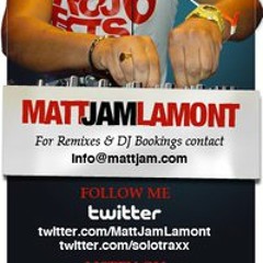 Matt Jam Lamont Deejay