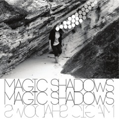 Magic Shadows
