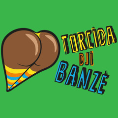 Torcida Dji Banzé!