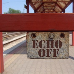 Echo Off