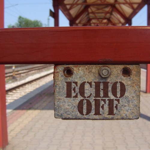 Stream echo off music listen to songs albums playlists for free on
