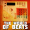 The World of Beats