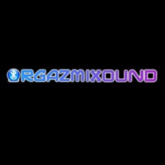 OrgazmiXound